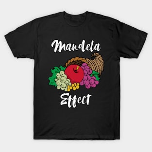 Mandela Effect Cornucopia Fruit Memory Conspiracy Theory T-Shirt